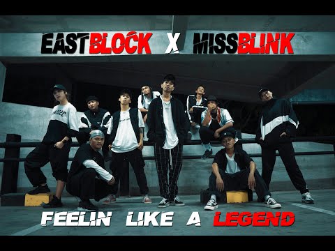 EASTBLOCK  X  MISSBLINK  | Feelin Like a LEGEND | E.B.S Present | Street Freestyle