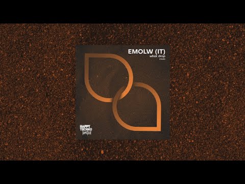 HTL022 Emolw (IT) - What Drop