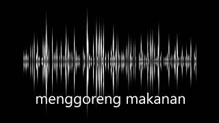 Download lagu sound effect menggoreng makanan mp3 Download lagu sound effect menggoreng makanan mp3