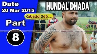 Hundal Dhada (nakodar) Kabaddi Tournament 20 Mar 2015 Part 1 by Kabaddi365.com