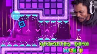 LOOK, I DIDN&#39;T SIGN UP FOR THESE LEVELS | Geometry Dash World Gameplay
