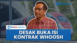 Mahfud MD Desak Buka Isi Kontrak Proyek Kereta Cepat Whoosh RI-China untuk Selesaikan Masalah