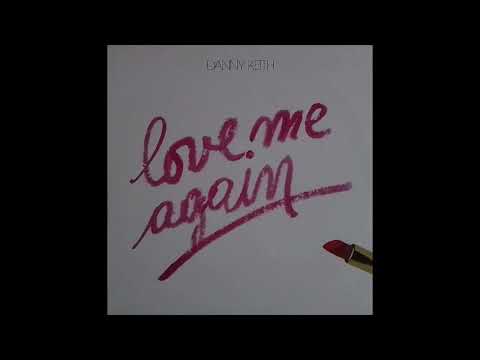 Danny Keith - Love Me Again (1984)