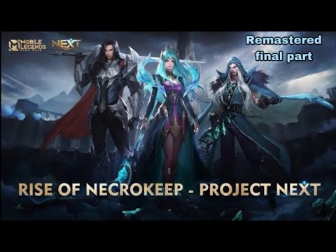 Mobile Legends Bang Bang Rise of Necrokeep AMV Don’t blame me Remastered