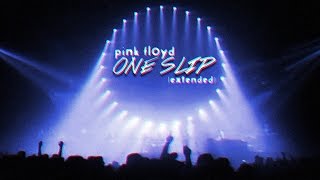 Pink Floyd - One Slip (Extended)