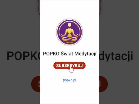 [POPKO Świat Medytacji] Połącz się z Kosmosem w Wibracjach Jedności #wysokiewibracje #medytacja