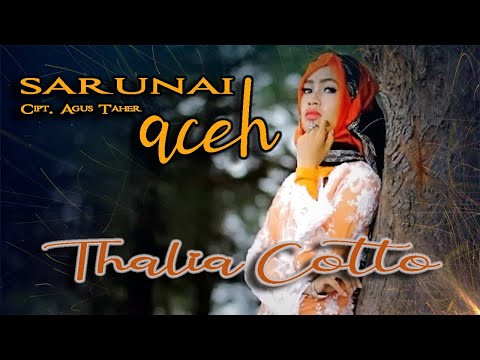 Thalia Cotto KDI || SARUNAI ACEH || Karya Agus Taher