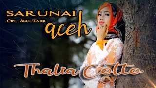 Download lagu Thalia Cotto KDI || SARUNAI ACEH || Karya Agus Taher mp3