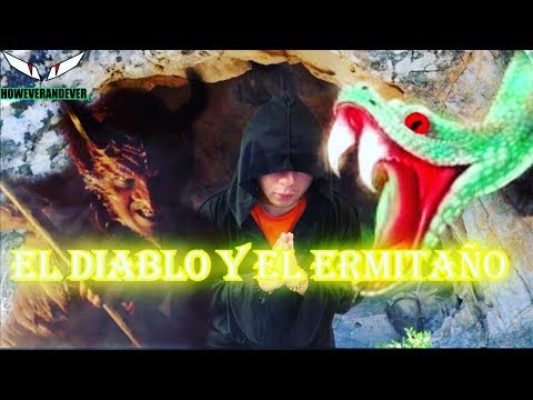 EL DIABLO Y EL ERMITAÑO