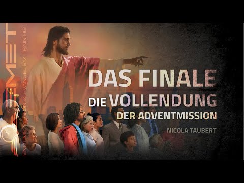 Nicola Taubert - DAS FINALE! Die Vollendung der Adventmission.