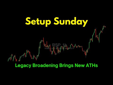 Setup Sunday: Legacy Broadening Brings New ATHs