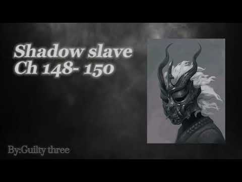 Shadow Slave : Web Novel Audiobook(Chapters 148- 150) from shadow read