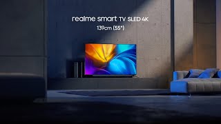 realme Smart TV SLED 4K 139cm (55 )  Bring The Cin