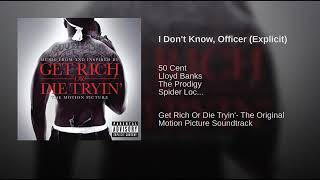 50 cent -I don&#39;t know Officer