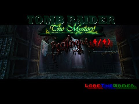 04 - TRLE - The Mystery (4/4)