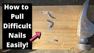 How to pull Extremely Stubborn Nails!!!