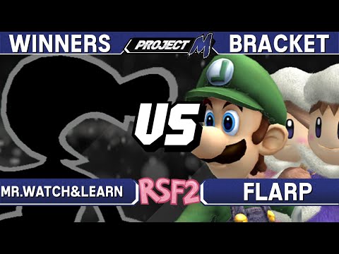 Project M - Mr.Watch&Learn (GaW) vs Flarp (Luigi / ICs) - RSF2 Winners Bracket