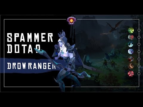 Spammer Drow Ranger Pro GamePlay Dota 2