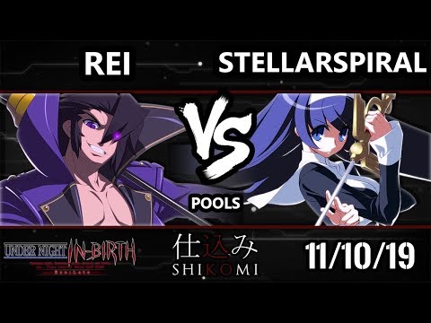 Shikomi UNIST - Rei (Gordeau) Vs. StellarSpiral (Orie) Under Night In-Birth Pools