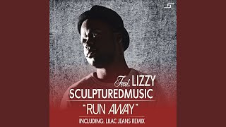 Run Away (feat. Lizzy)