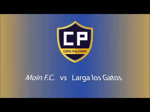 Moin F.C. vs Larga los Gatos - Copa Palermo Fecha 1