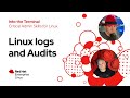 Understanding Linux Logs And Audits Into The Terminal 140