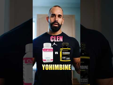 Clen vs Yohimbine: The TRUTH About Fat Loss  #fatloss #fatburner