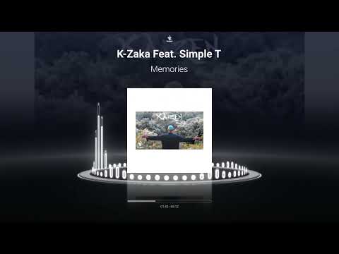 K-Zaka - Memories [Feat. Simple T]  (Visualizer)