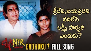 Endhuku Song Lyrics from Lakshmi's NTR - RGV
