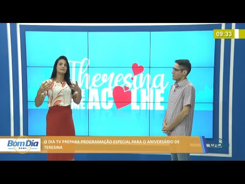 O Dia Tv prepara programacão especial no aniversaÌrio de Teresina 13 08 2021