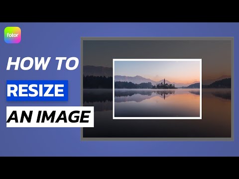 Image Resizer: Resize Image Online for Free | Fotor