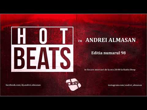 Hot Beats w. Andrei Almasan - (Editia Nr. 98) (4 Dec '17)