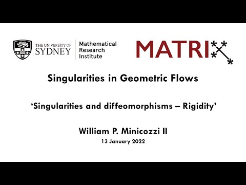 William Minicozzi: Singularities and diffeomorphisms – Rigidity Lecture Two