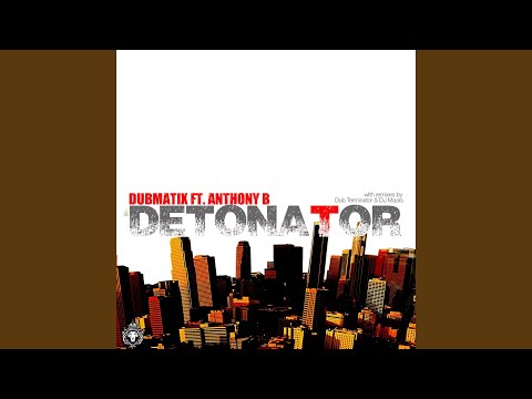 Detonator (Dub Terminator Remix)