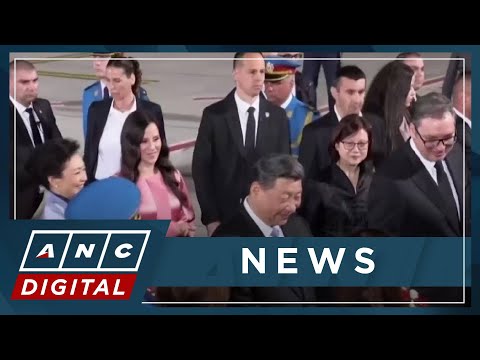Xi arrives in Serbia for official two-day visit ANC