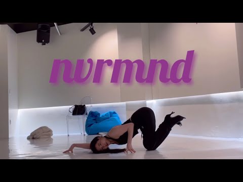 [Choreo] I.M - nvrmnd | Heel Choreo | Choreography