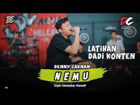 DENNY CAKNAN - NEMU | SESI LATIHAN (OFFICIAL LIVE MUSIC) - DC MUSIK