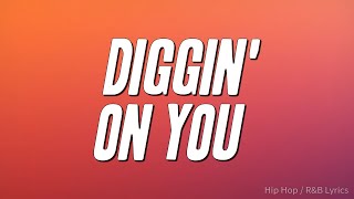 TLC - Diggin' on You (Lyrics)
