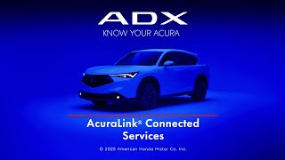 Acura 2025 ADX | AcuraLink® Connected Services