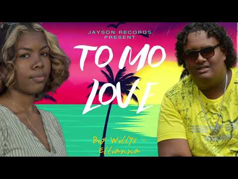 Bigg Willys x Ellianna - To Mo Love ( Jayson Records )