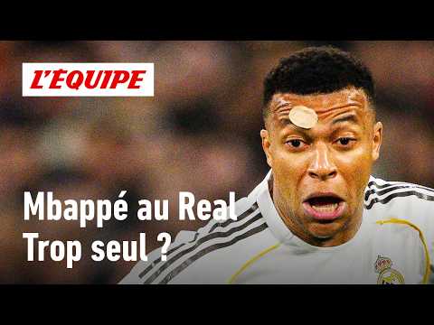 Real Madrid : Kylian Mbappé est-il trop seul dans cette équipe ?