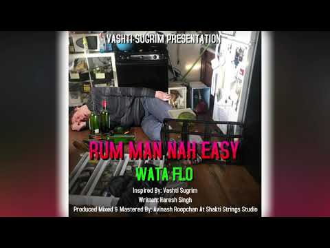Wataflo - Rum Man Nah Easy (2020 TheCampMusic)