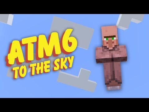 All the Mods 6 To the Sky EP9 Baby Villager