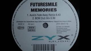 Futuresmile - Memories (Aura's Fade Away Remix)  (1996)