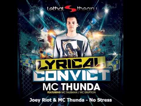 Joey Riot & MC Thunda - No Stress