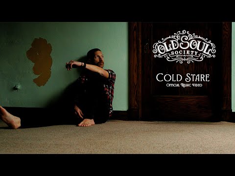 Old Soul Society - Cold Stare (Official Music Video)
