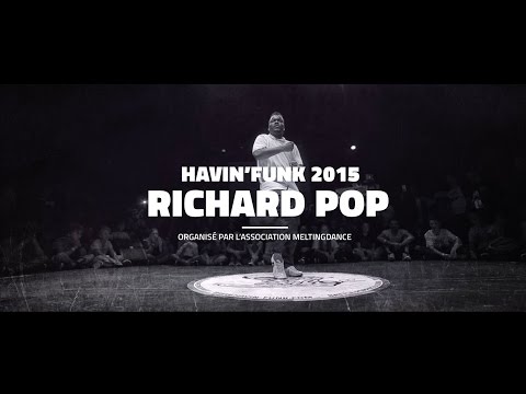 HAVIN'FUNK 2015 | Richard Pop | Popping Judge Demo