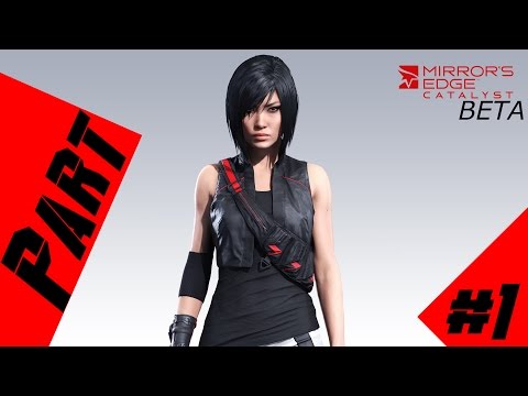 Smashley Plays || Mirrors Edge: Catalyst BETA || Pt. 1