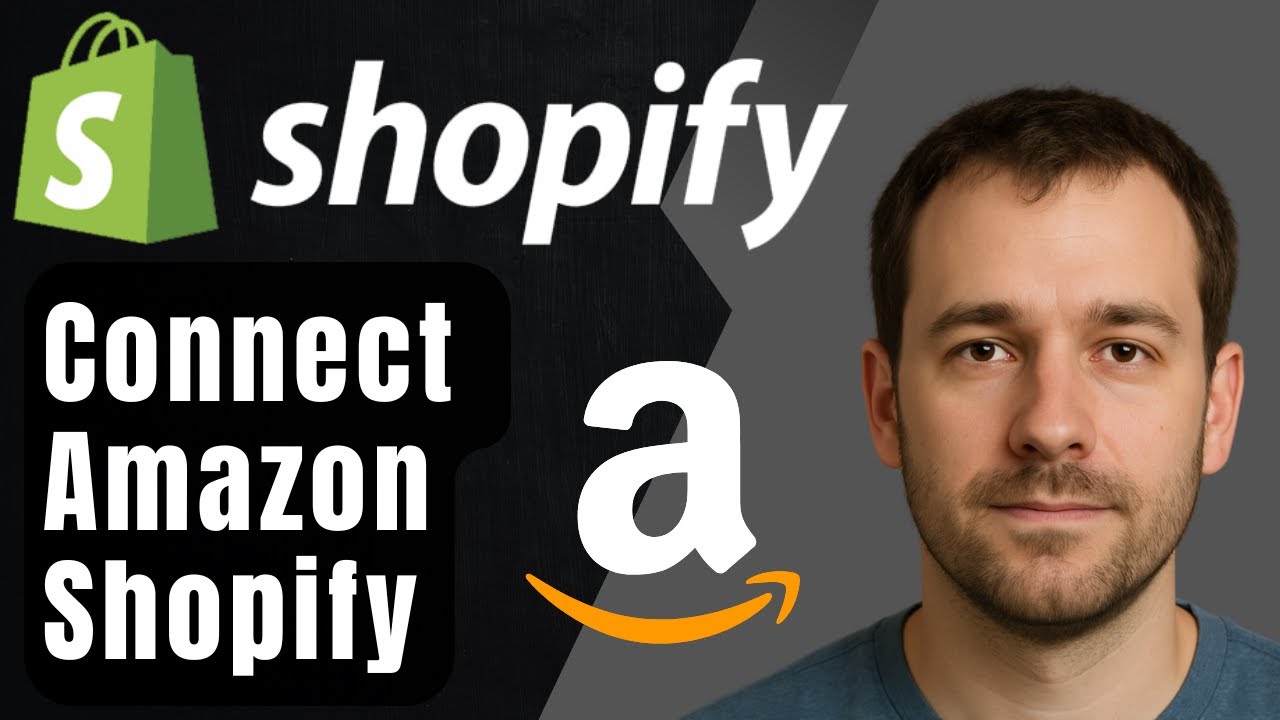 How to Connect Amazon to Your Shopify Store (2025 Step-by-Step Tutorial)