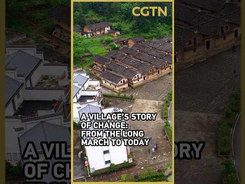 A community's story of change: From the Long March to today